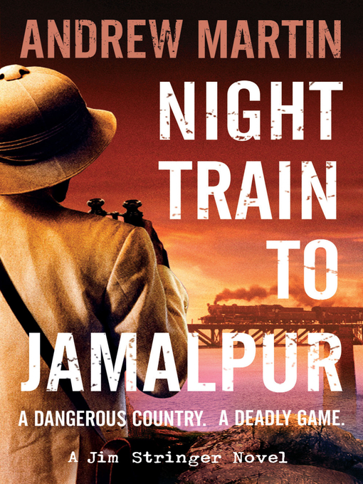 Title details for Night Train to Jamalpur by Andrew Martin - Wait list